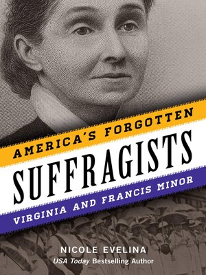 cover image of America's Forgotten Suffragists